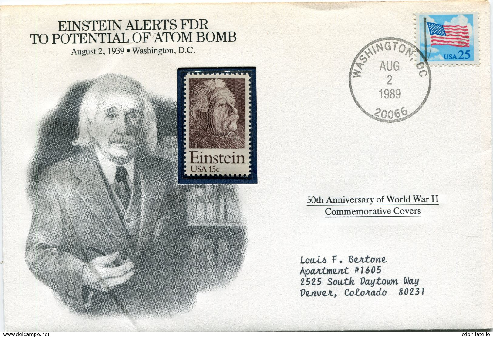 ENVELOPPE ILLUSTREE " 50th ANNIVERSARY OF WORLD WAR II " EINSTEIN ALERTS FDR TO POTENTIAL OF ATOM BOMB AUGUST 2 1939.... - Guerre Mondiale (Seconde)