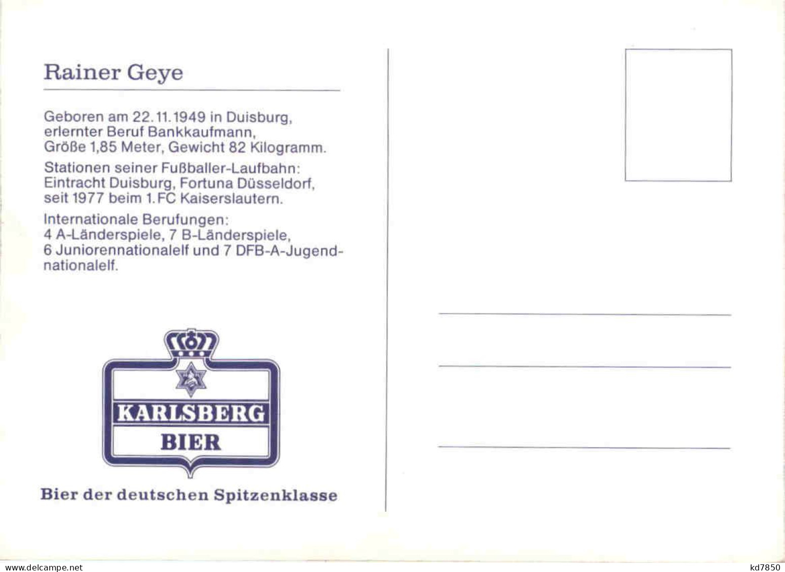 1. FC Kaiserslautern Rainer Geye Mit Autogramm - Fussball