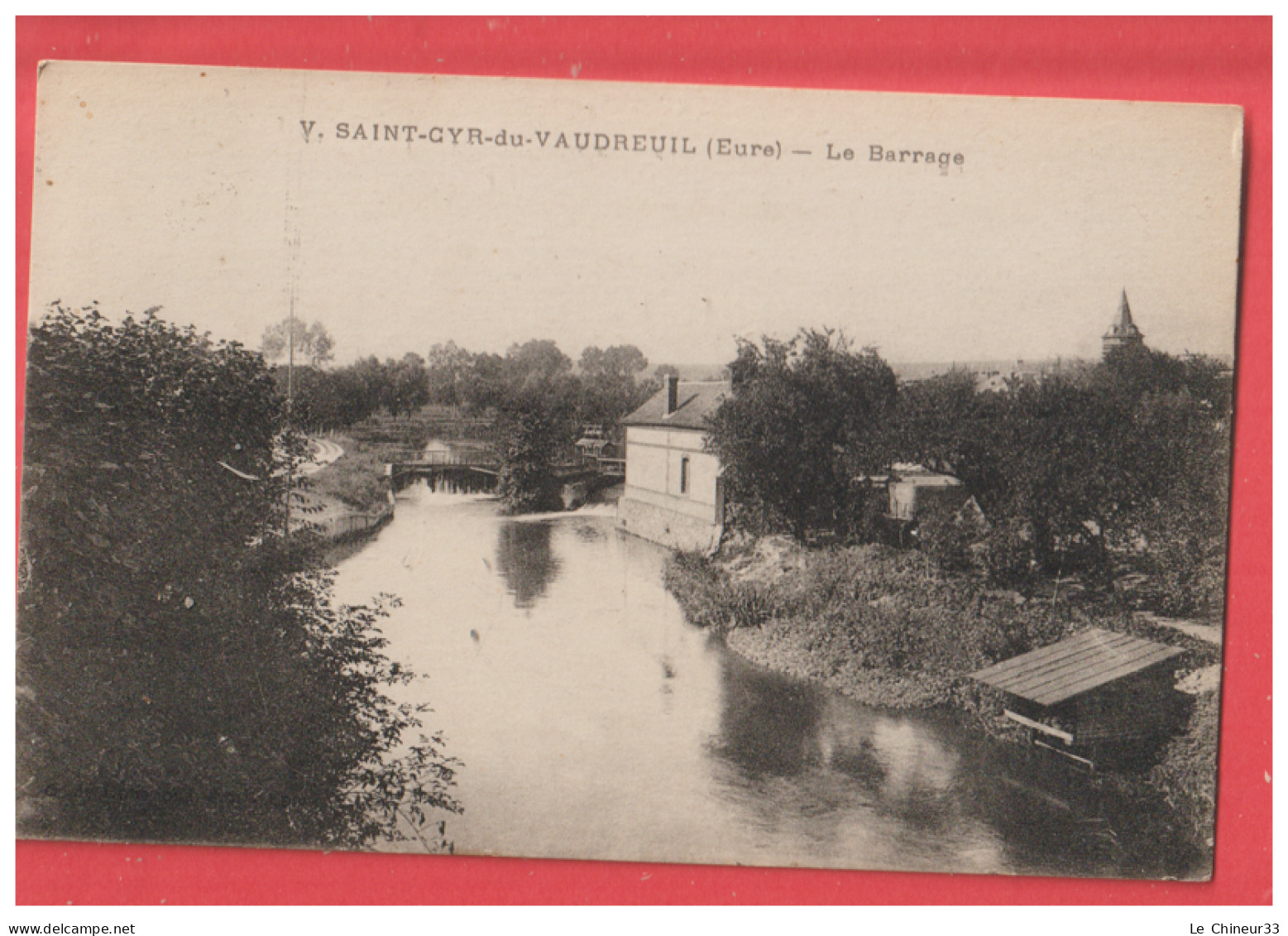 27 - SAINT CYR DU VAUDREUIL --- Le Barrage - Le Vaudreuil