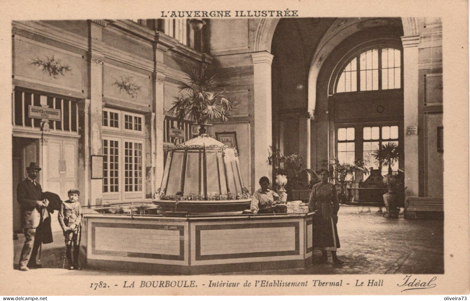LA BOURBOULE - Intèrieur De L'Etablissement Thermal - Le Hall - La Bourboule