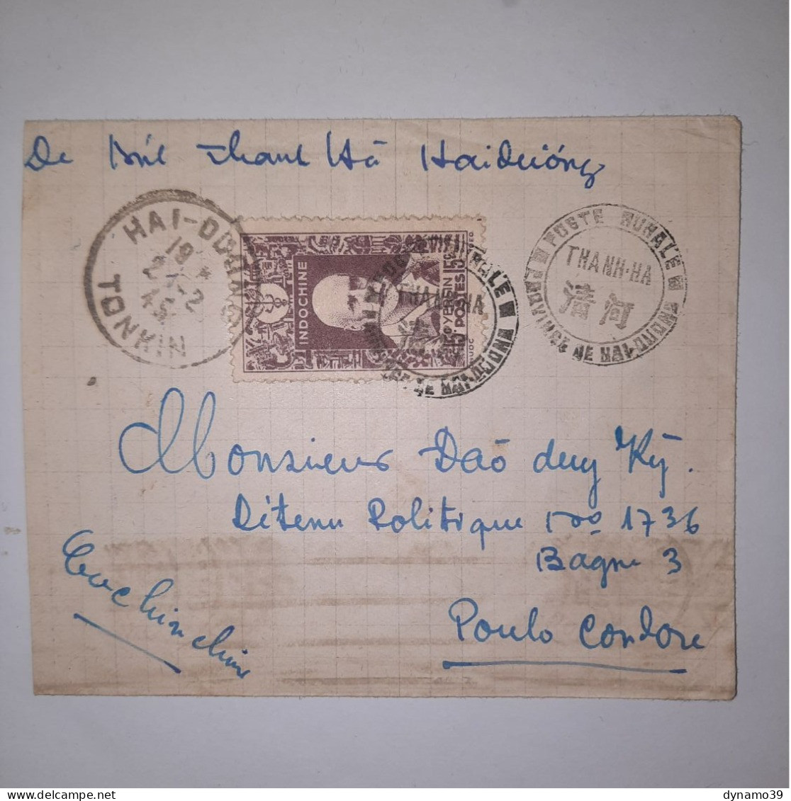 03K6 TRES RARE - ANCIENNE LETTRE ENVELOPPE INDOCHINE 1945 VERS BAGNE POULO CONDORE POSTE RURALE - Autres - Asie