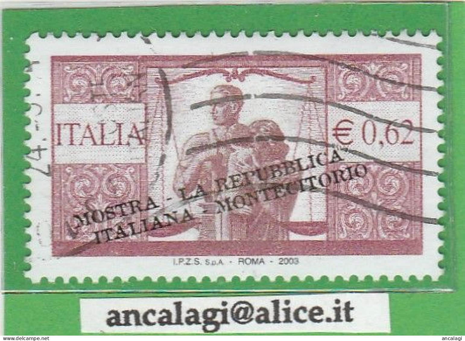 USATI ITALIA 2003 - Ref.0891A "LA REPUBBLICA NEI FRANCOBOLLI - MOSTRA FILATELICA" 1 Val. - - 2001-10: Used