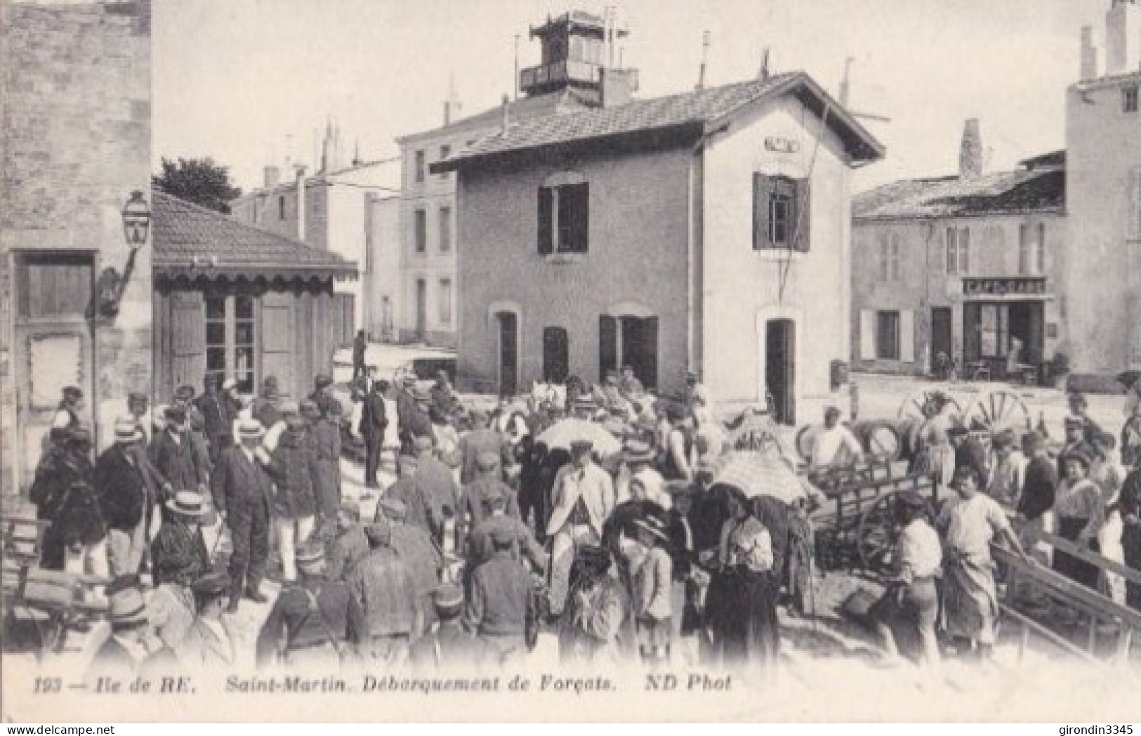 ILE DE RE  ST MARTIN Débarquement Des Forçats - Bagne & Bagnards