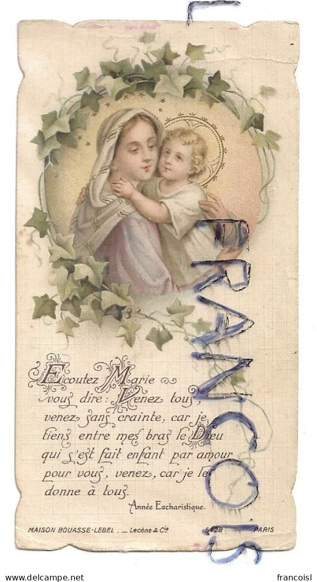 Vierge à L'Enfant Jésus Couronné:" Ecoutez Marie Vous Dire: Venez Tous ..." - Andachtsbilder