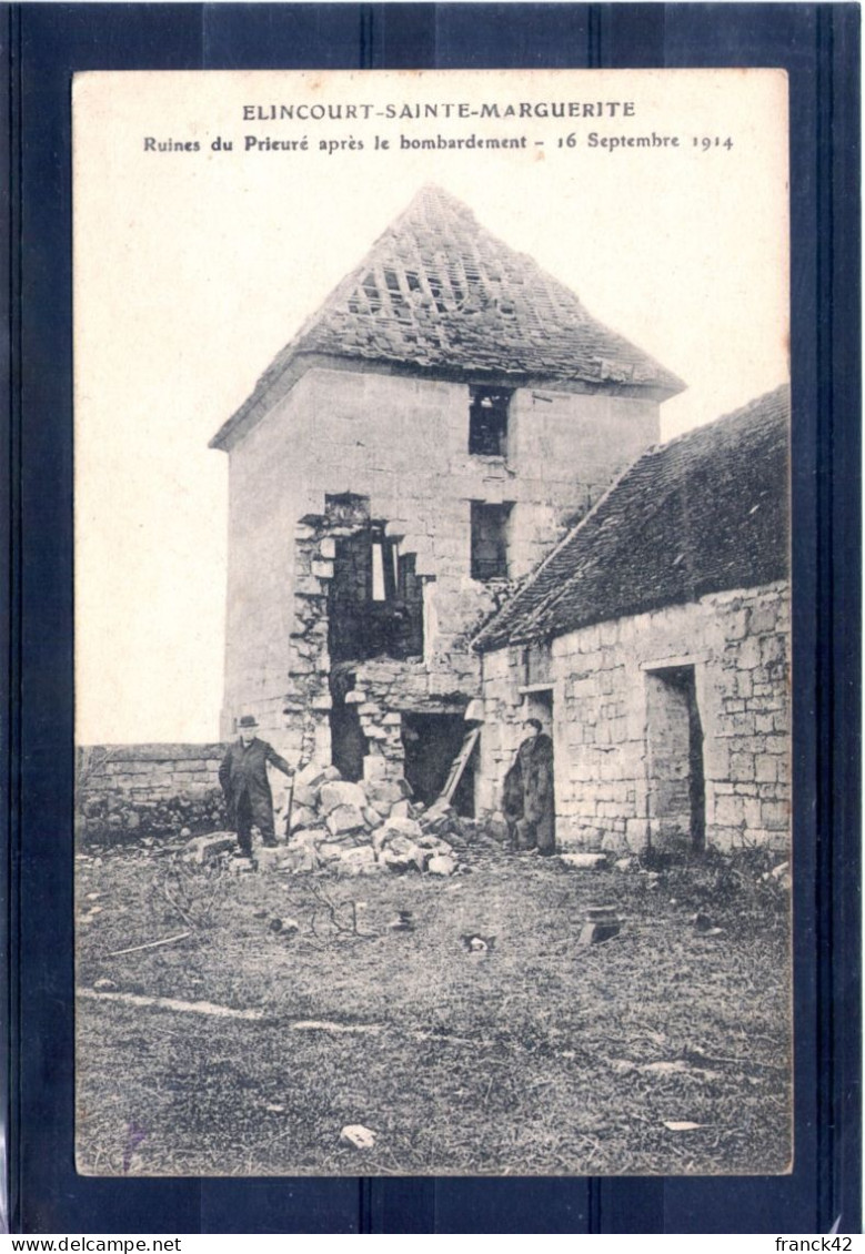 60. Elincourt Sainte Marguerite. Ruines Du Prieuré - Other & Unclassified