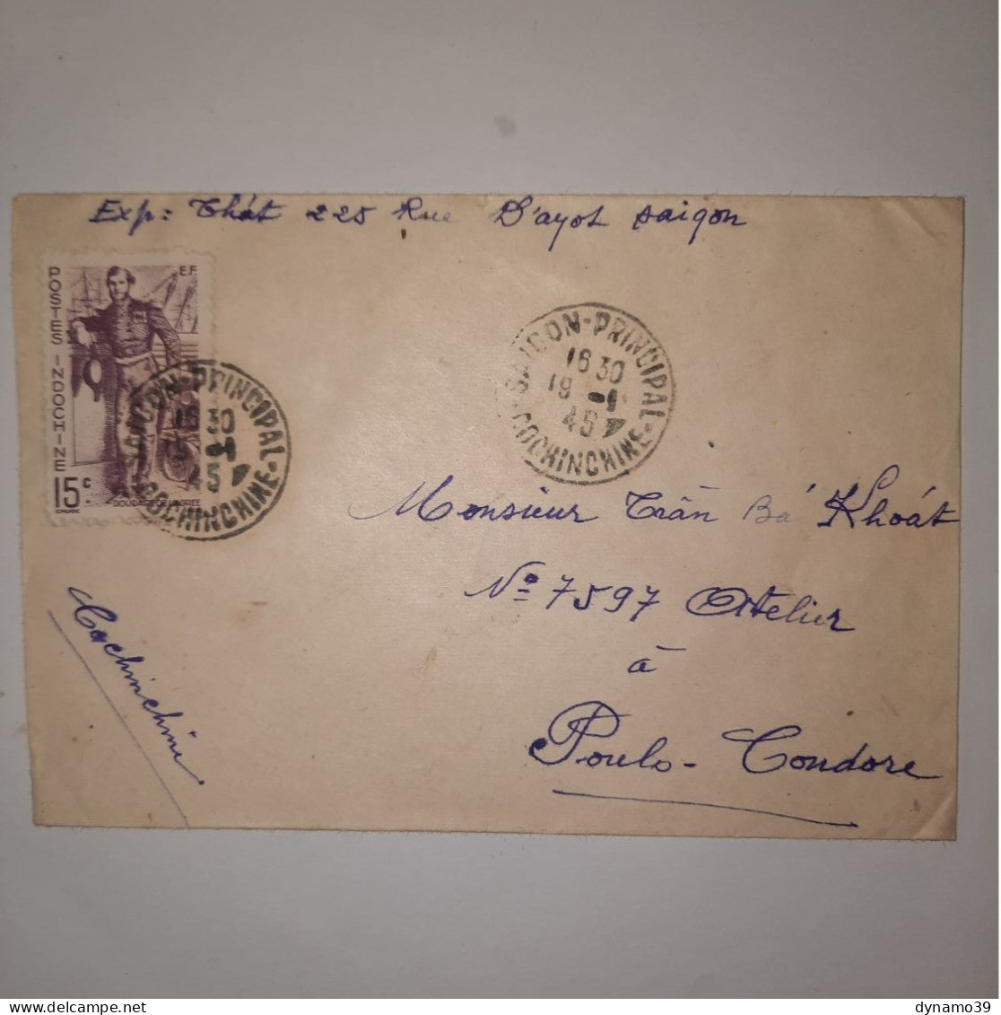 03K6 TRES RARE - ANCIENNE LETTRE ENVELOPPE INDOCHINE 1945 VERS BAGNE POULO CONDORE - Autres - Asie