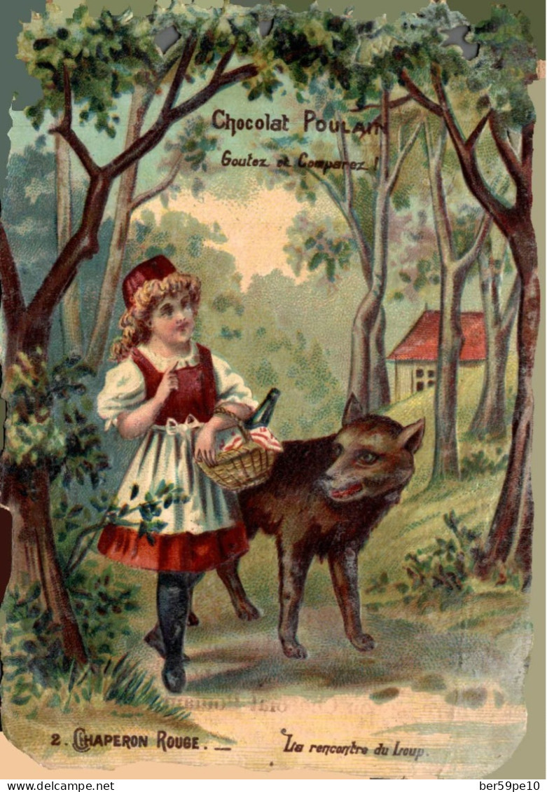 CHROMO DECOUPI EN RELIEF CHOCOLAT POULAIN LE PETIT CHAPERON ROUGE N°2 LA RENCONTRE DU LOUP - Poulain