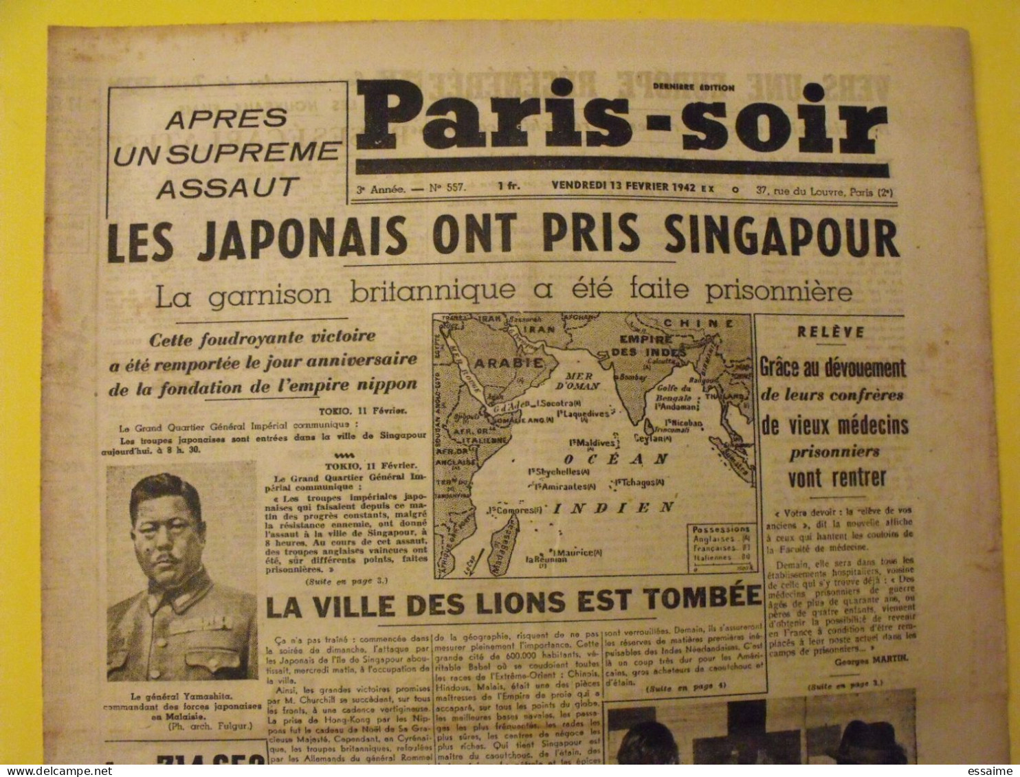 Paris-Soir N° ,557 Du 13 Février 1942. Japon Singapour Leningrad Boxe Pétain Yamashita La Relève Collaboration - Guerre 1939-45