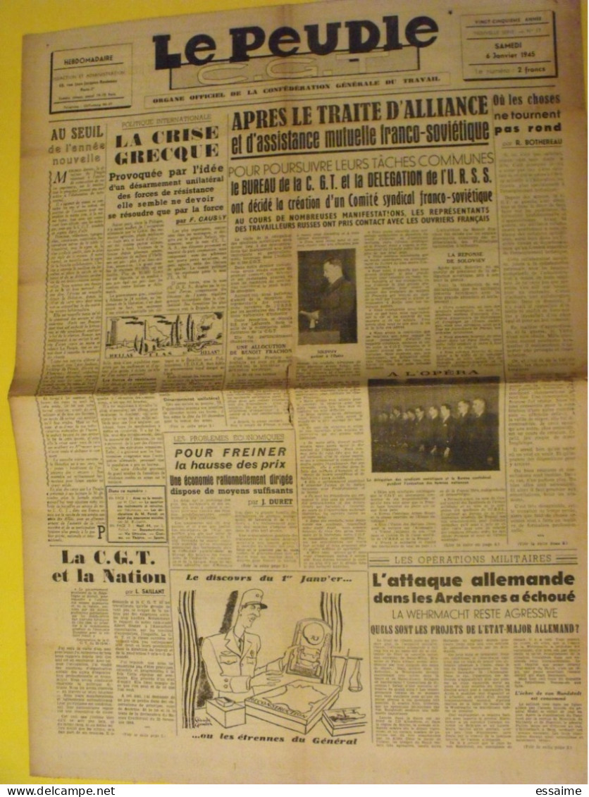 Le Peuple CGT N° 17 Du 6 Janvier 1945 Grèce  De Gaulle Attaque Allemande Dans Les Ardennes - Guerre 1939-45