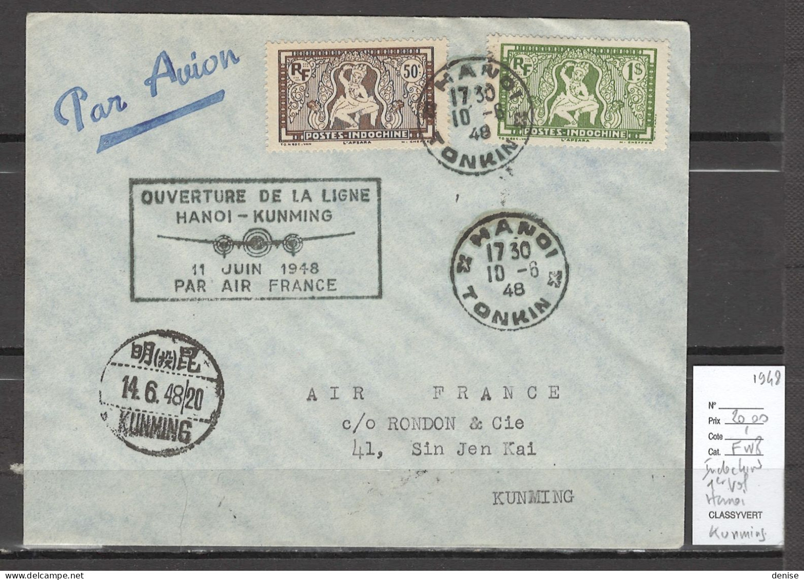 Indochine - 1er Vol Hanoi - Kunming - Chine - 1948 - Air France - Poste Aérienne