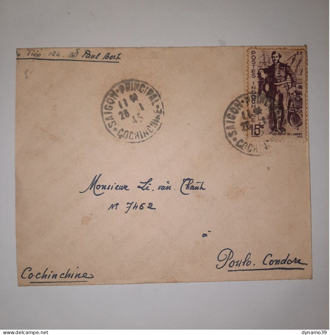 03K6 TRES RARE - ANCIENNE LETTRE ENVELOPPE INDOCHINE 1945 VERS BAGNE POULO CONDORE - Autres - Asie