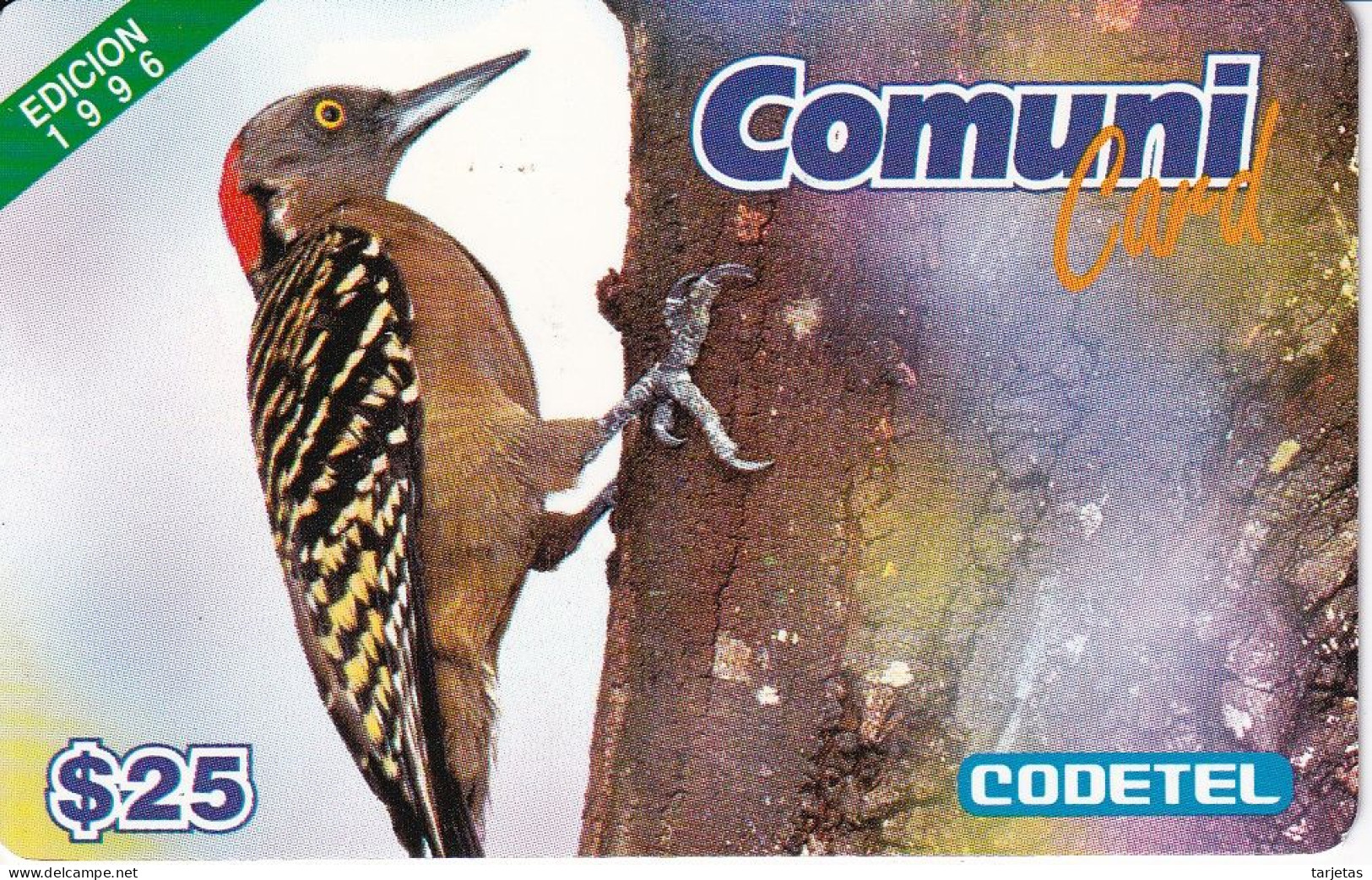 TARJETA DE REPUBLICA DOMINICANA DE UN PAJARO CARPINTERO - EDICION 1996 (BIRD-PAJARO) CODETEL - Dominicaanse Republiek