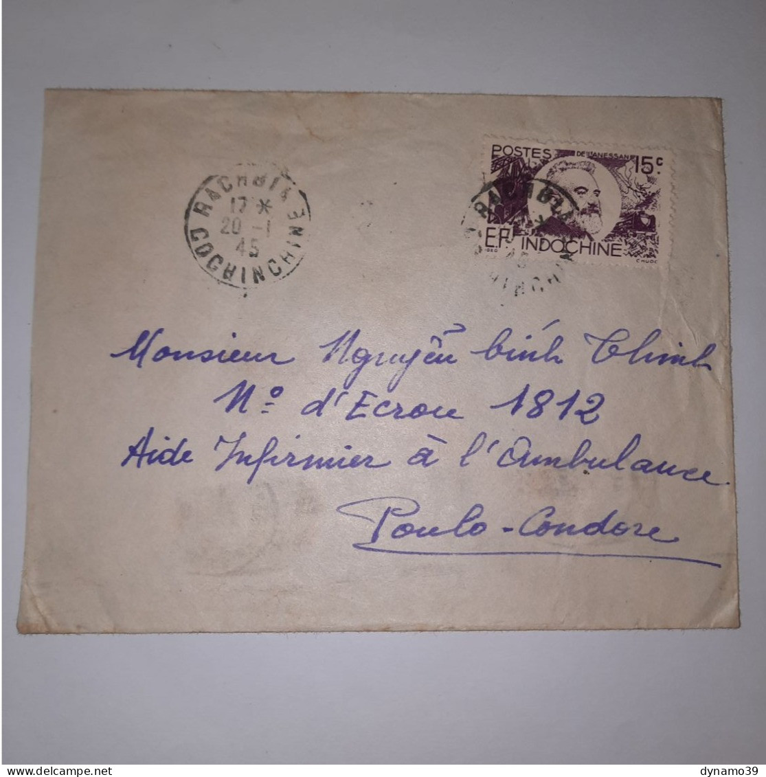 03K6 TRES RARE - ANCIENNE LETTRE ENVELOPPE INDOCHINE 1945 VERS BAGNE POULO CONDORE - Autres - Asie