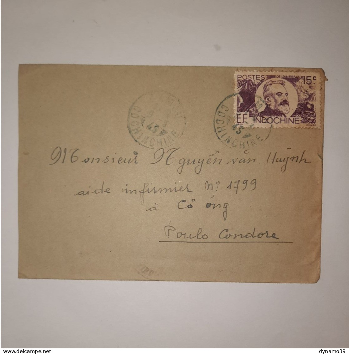 03K6 TRES RARE - ANCIENNE LETTRE ENVELOPPE INDOCHINE 1945 VERS BAGNE POULO CONDORE - Asia (Other)