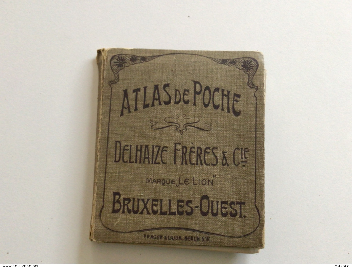 Ancien Atlas De Poche Pub. Delhaize Frères & Cie Marque Le Lion Bruxelles-Ouest - Maps/Atlas