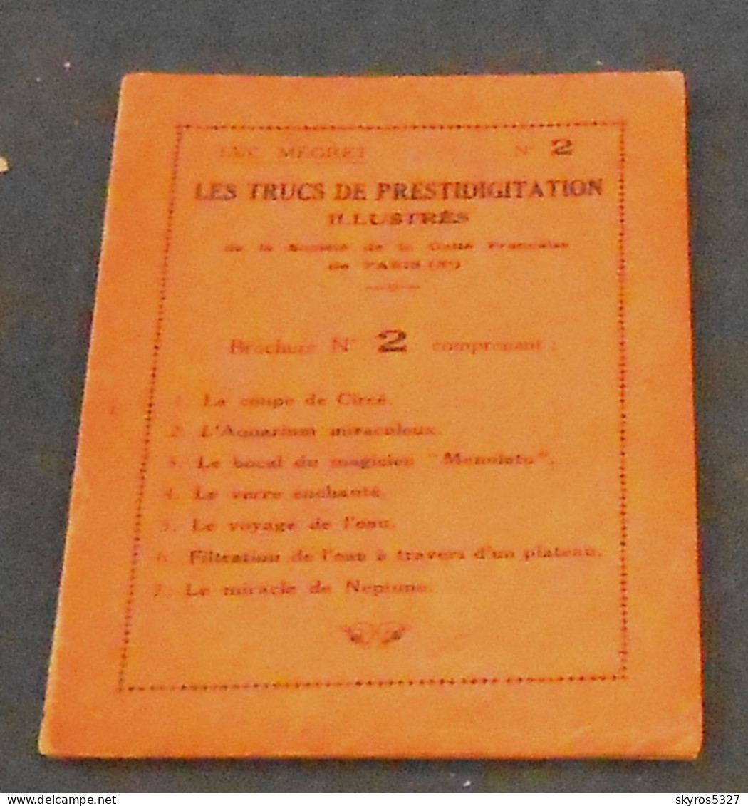 Les Trucs De Prestidigitation Illustrés - 1901-1940