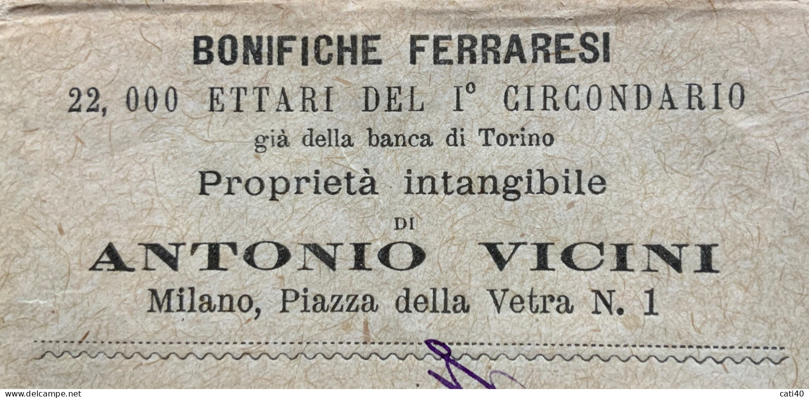 BONIFICHE FERRARESI 22.000 Ettari DEL 1 CIRCONDARIO Già Della Banca Di Torino - Di ANTONIO VICINI - BUSTA VALENTINA - Marcophilia