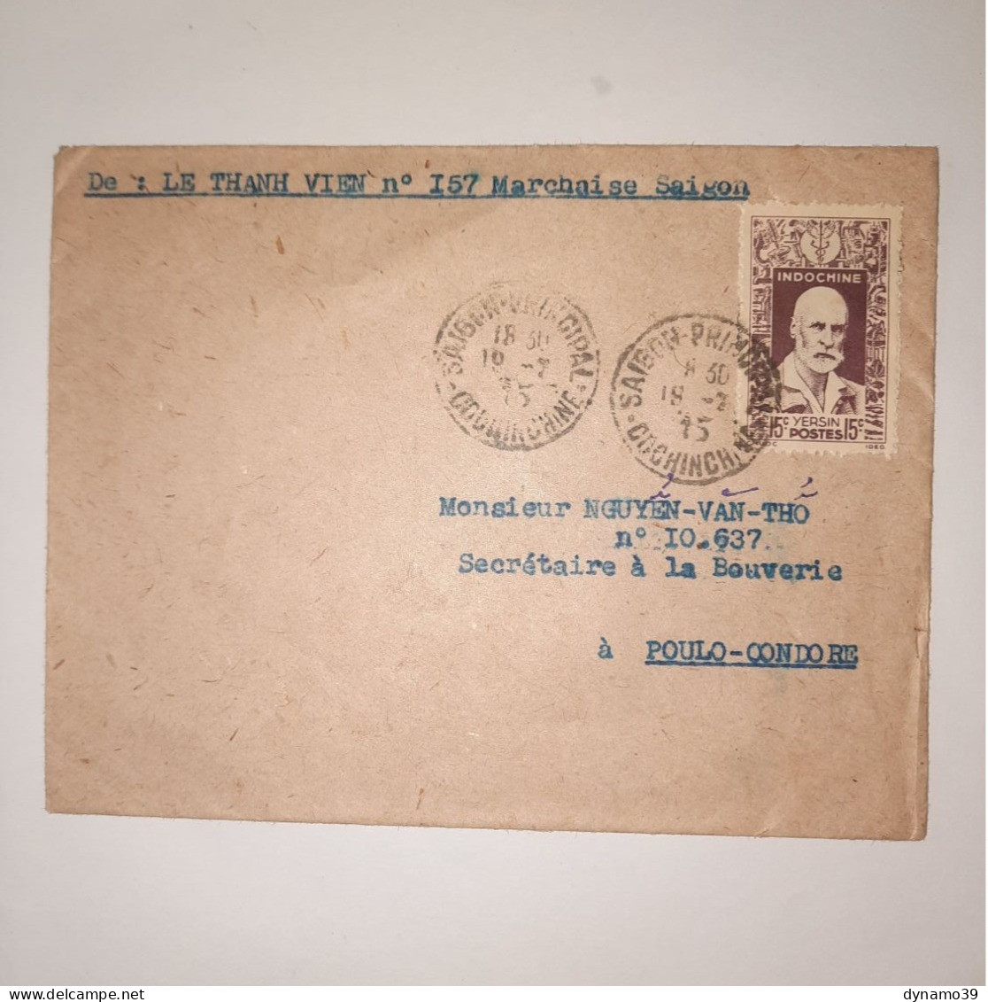 03K6 TRES RARE - ANCIENNE LETTRE ENVELOPPE INDOCHINE 1945 VERS BAGNE POULO CONDORE - Otros - Asia