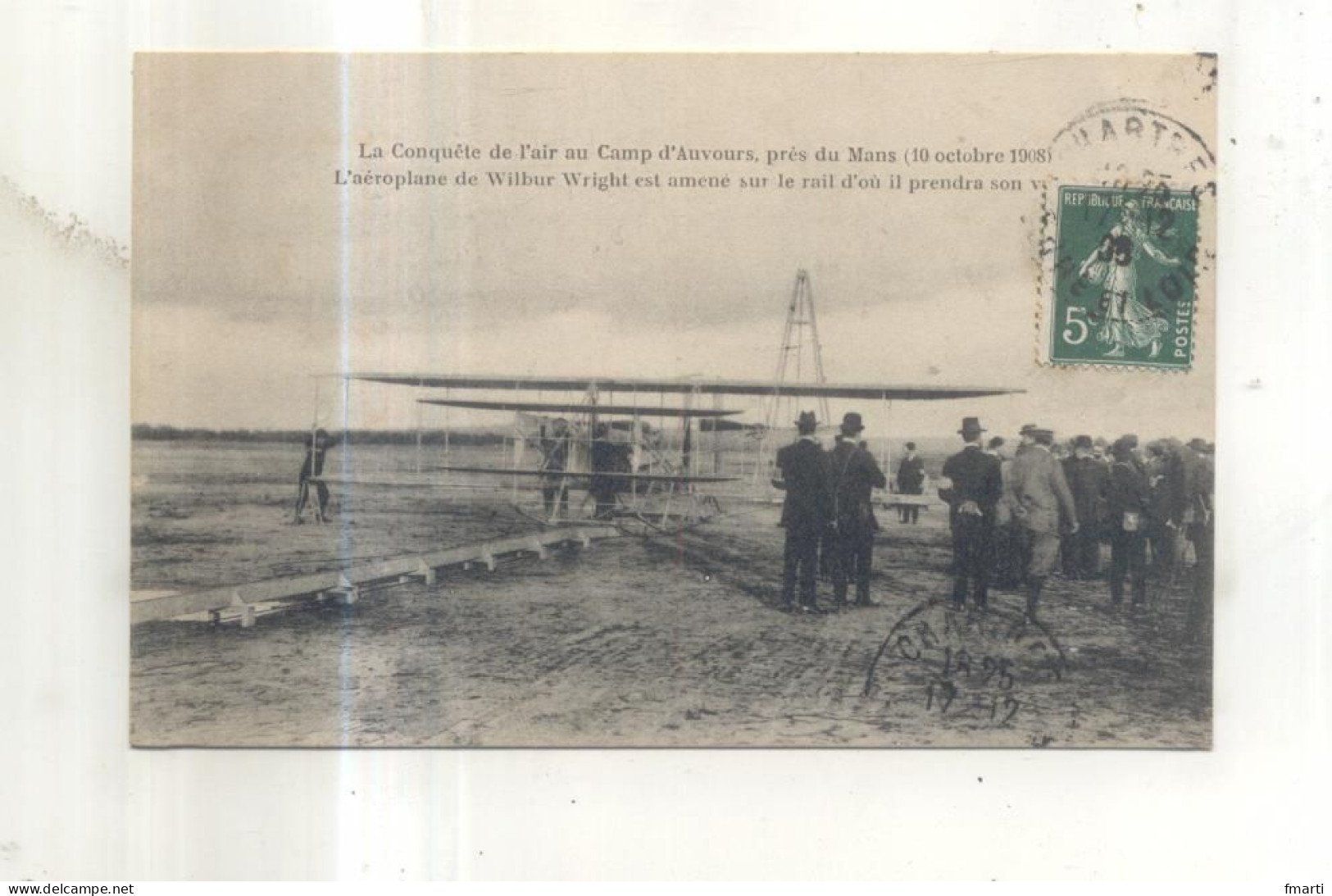 La Conquete De L'air Au Camp D'Auvours, Près Du Mans (10 Octobre 1908), L'aéroplane De Wilbur Wright Est Amené... - ....-1914: Voorlopers