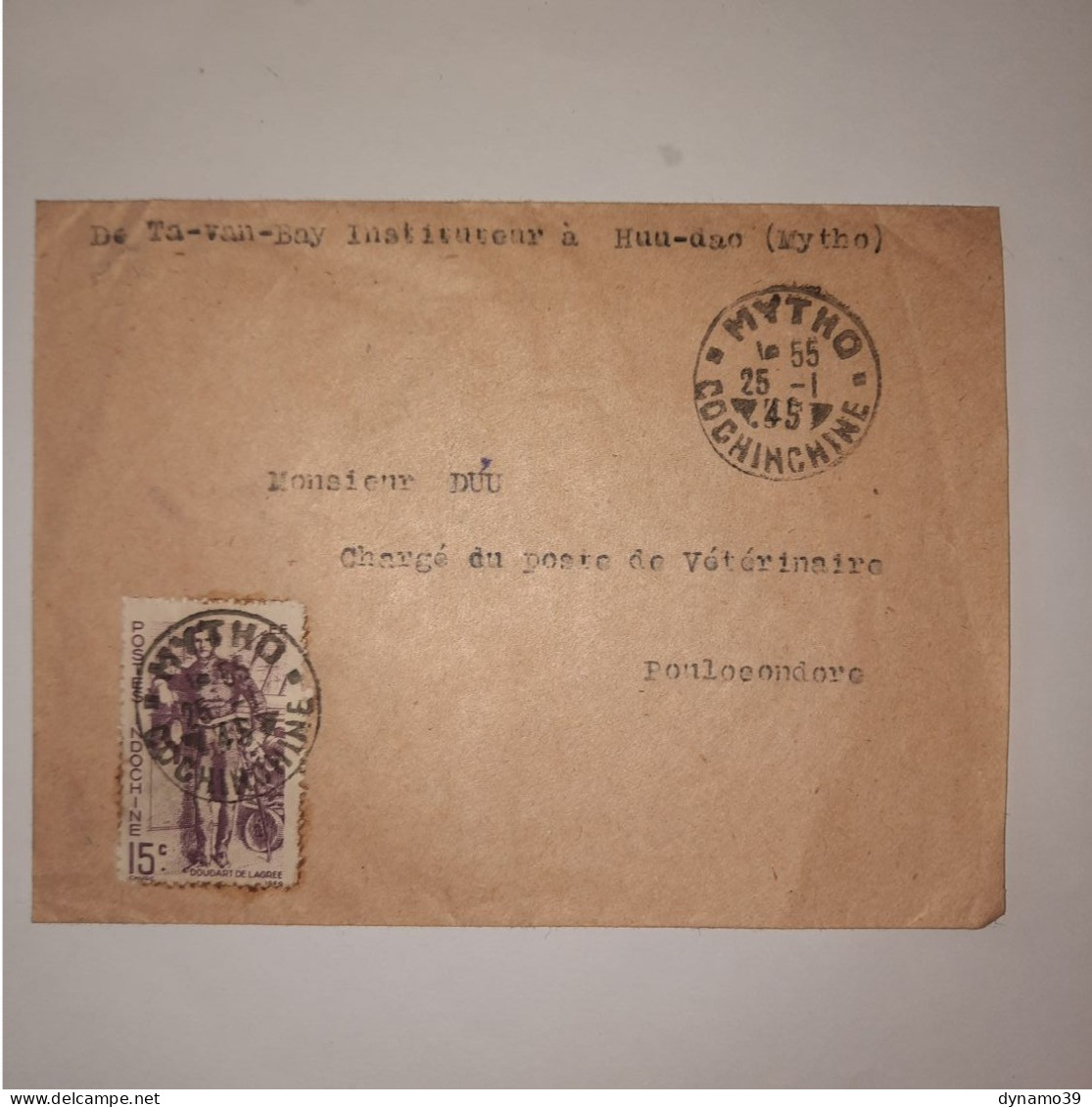 03K6 TRES RARE - ANCIENNE LETTRE ENVELOPPE INDOCHINE 1945 VERS BAGNE POULO CONDORE - Autres - Asie