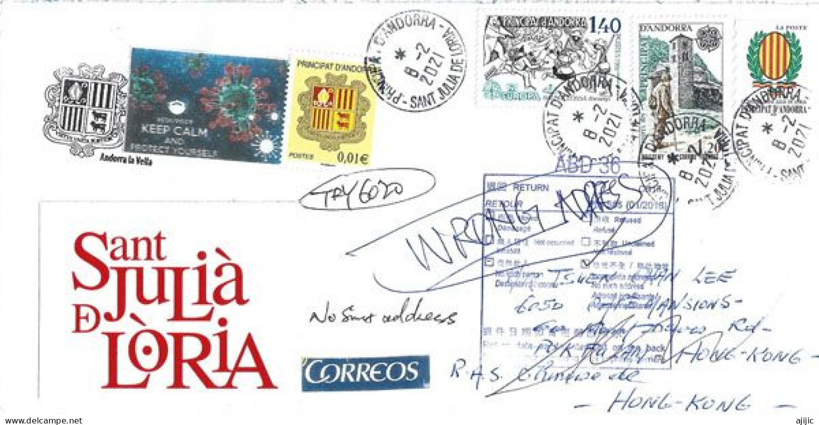 Letter To HONG-KONG, During COVID-19 Confinement, From Andorra, Return To Sender .  2 Pics  Front & Back Cover - Lettres & Documents