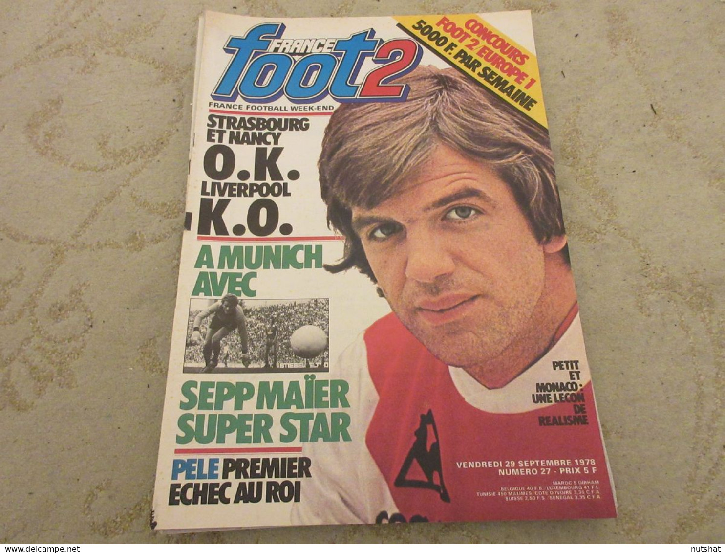 FRANCE FOOT 2 027 29.09.1978 Sepp MAIER COUPE EUROPE LIVERPOOL Charlie GEORGE - Sport