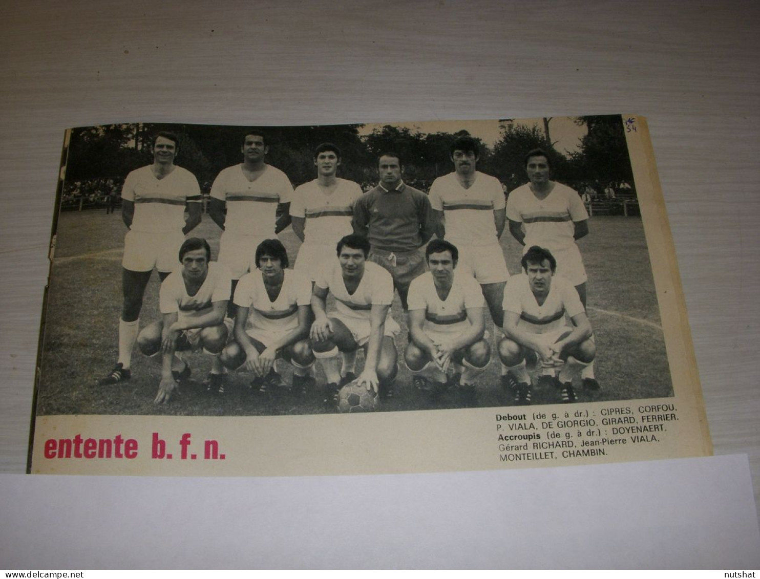 FOOTBALL COUPURE PRESSE MF54 N&B 17x14 1970 ENTENTE B. F. N. FONTAINEBLEAU - Sport