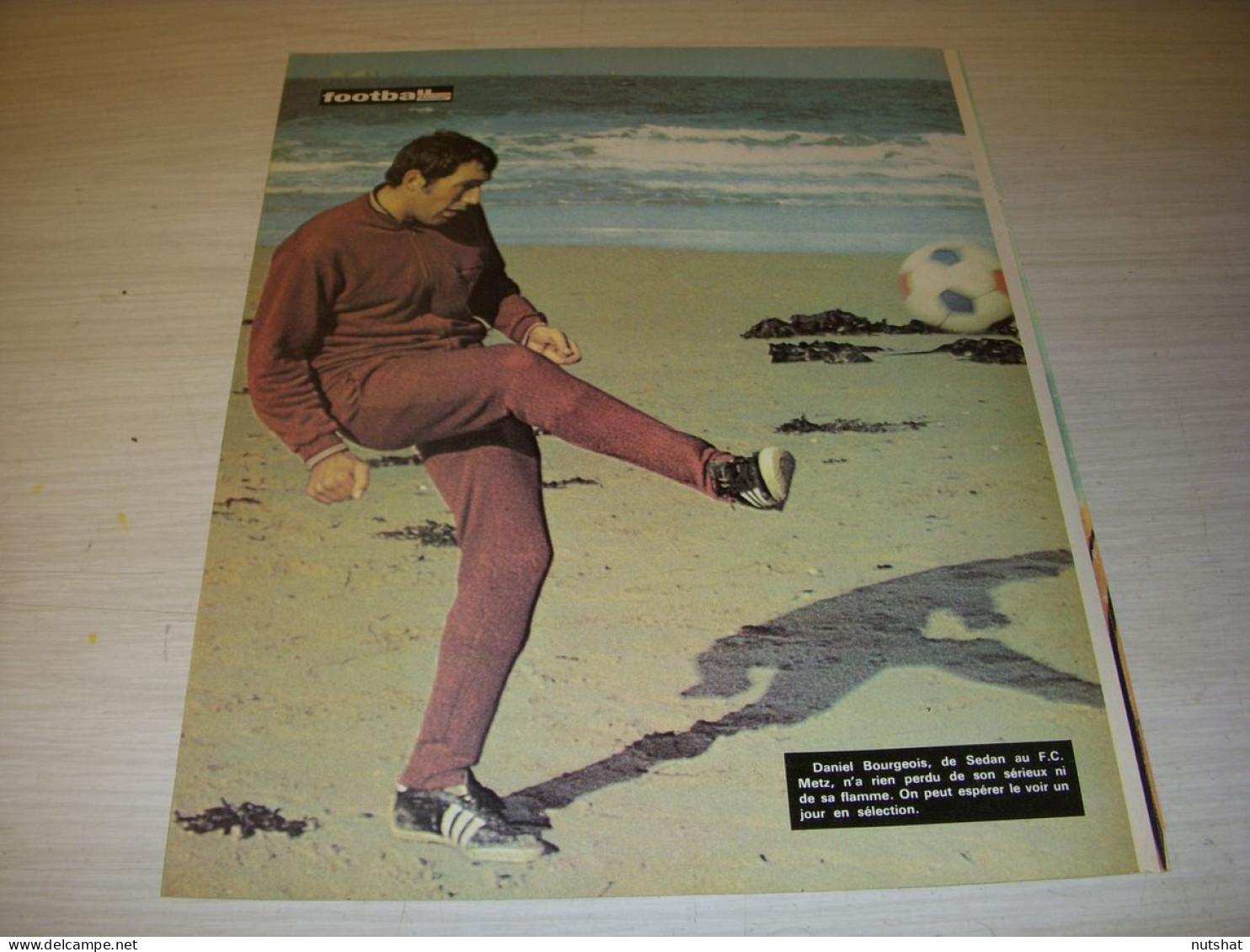 FOOTBALL COUPURE PRESSE FM137 COULEUR 28x22 1970 Daniel BOURGEOIS SEDAN A METZ - Sport