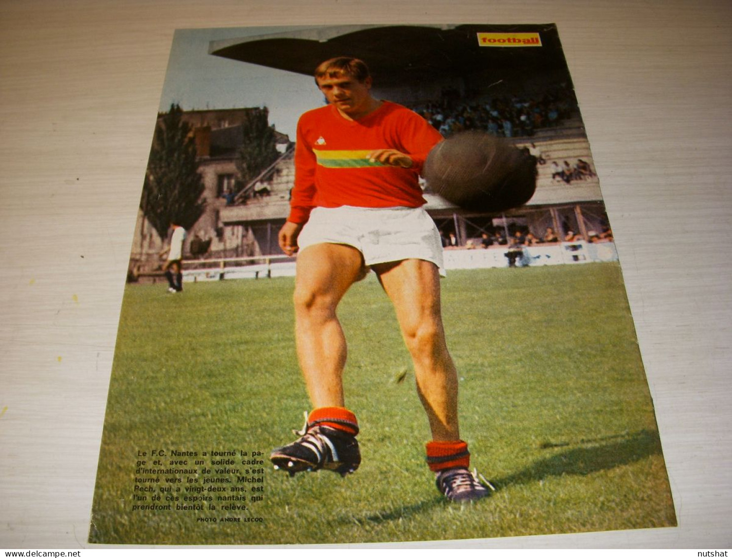 FOOTBALL COUPURE PRESSE FM119 COULEUR 32x24 1969 Michel PECH ESPOIRS NANTES - Sport