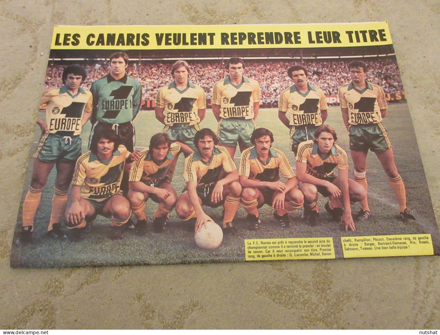 FOOTBALL BUT 828 12.01.1979 NANTES Henri MICHEL Laszlo SELES Philippe REDON - Deportes