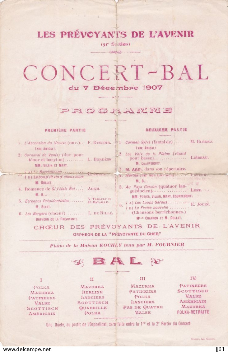 BOURGES PROGRAMME LES PREVOYANTS DE L AVENIR ANNEE 1907 PUB KOCHLY EDITEUR DE MUSIQUE EN L ETAT - Programme