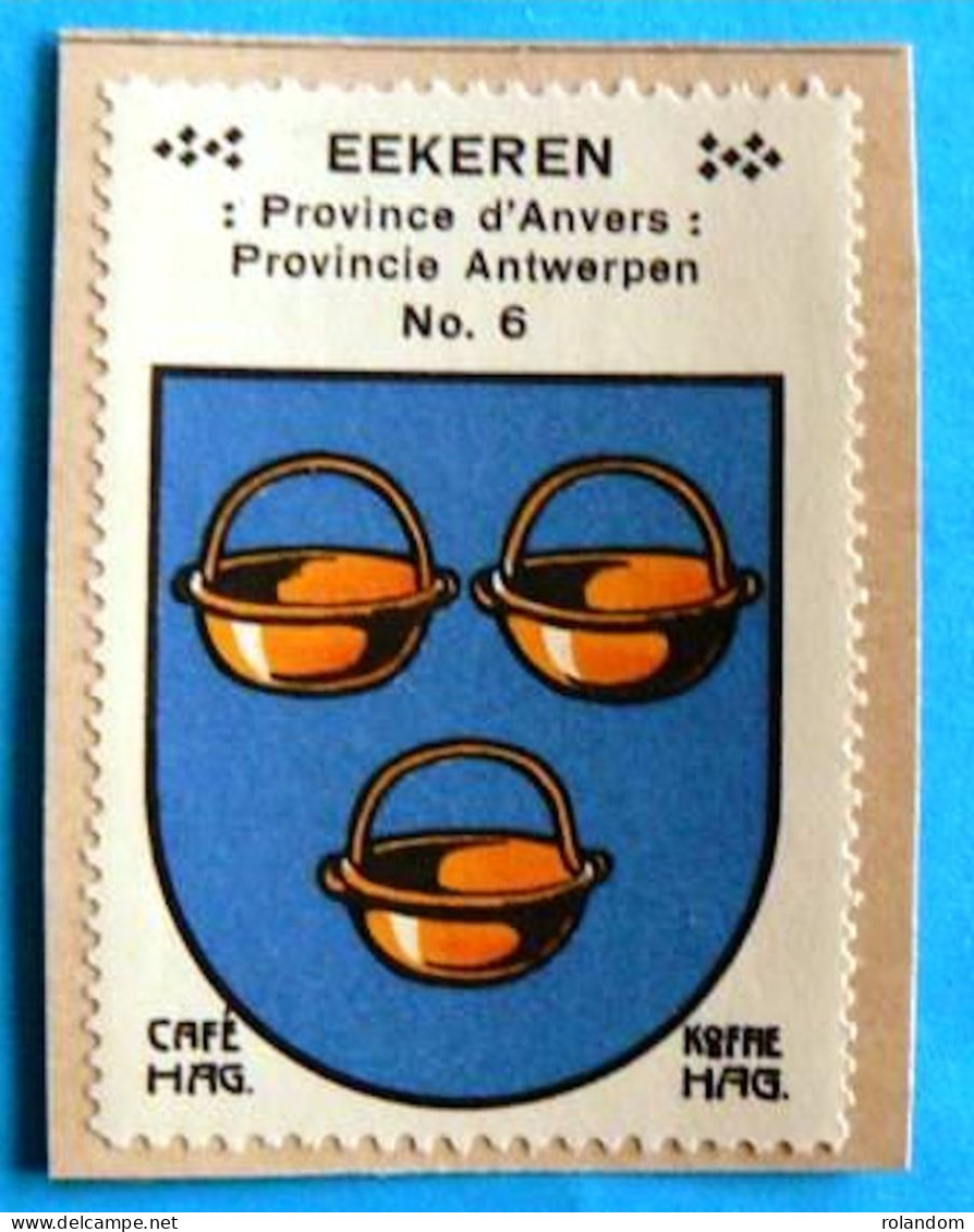 Prov. Antwerpen N006 Eekeren Ekeren Timbre Vignette 1930 Café Hag Armoiries Blason écu TBE - Tea & Coffee Manufacturers