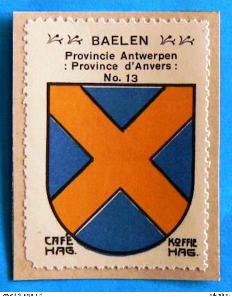 Prov. Antwerpen N013 Baelen Balen Timbre Vignette 1930 Café Hag Armoiries Blason écu TBE - Tee & Kaffee