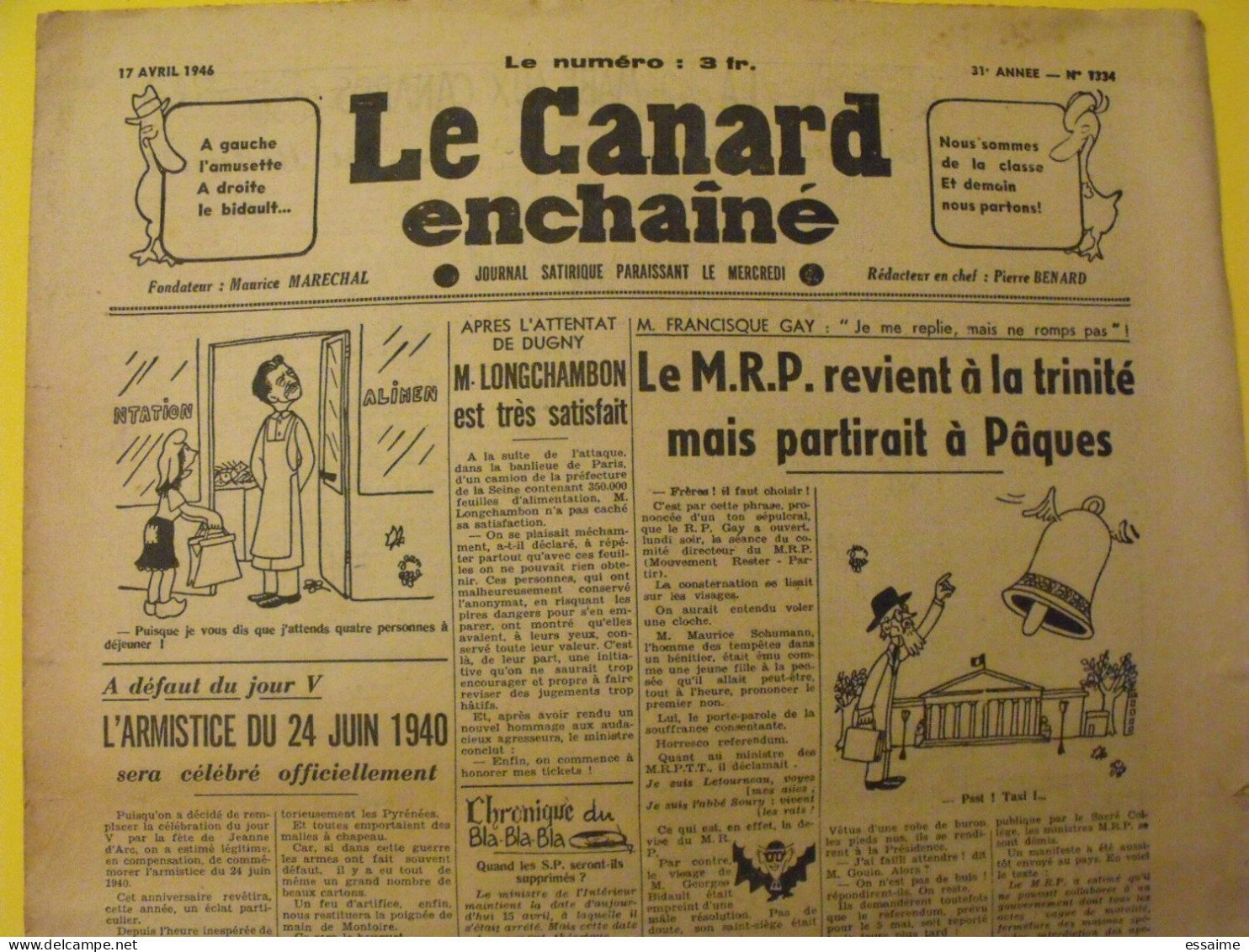 Le Canard Enchaîné N° 1334 Du 17 Avril 1946. MRP Longchambon Benard Gay Bidault - Guerra 1939-45
