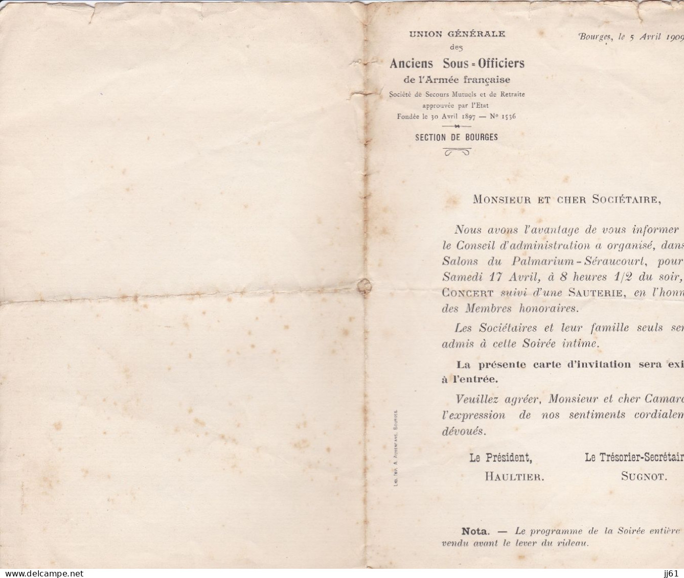 BOURGES CARTE D INVITATION DES ANCIENS SOUS OFFICIERS DE LARMEE FRANCAISE UN CONCERT SUIVI D UNE SAUTERIE ANNEE 1909 - Programs