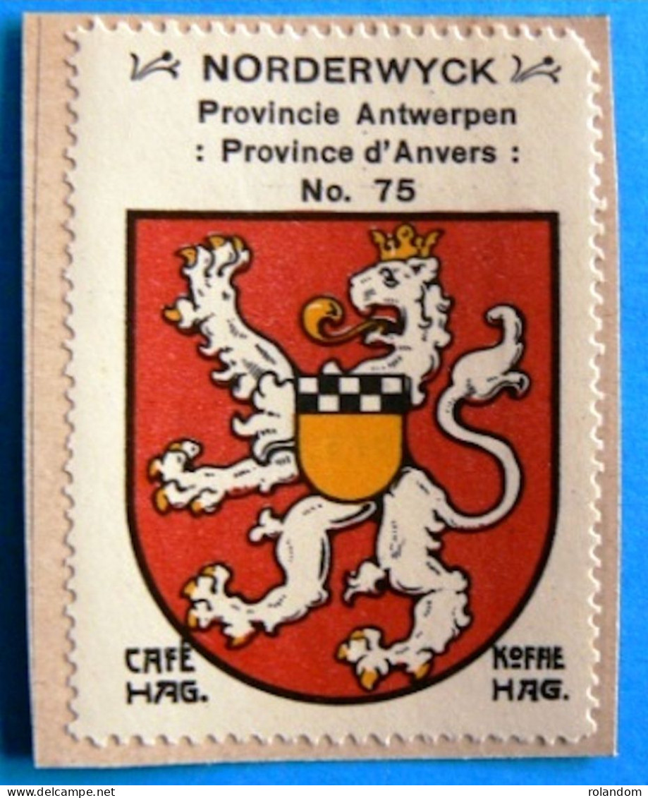 Prov. Antwerpen N075 Nordewyck Noordwijk Timbre Vignette 1930 Café Hag Armoiries Blason écu TBE - Tea & Coffee Manufacturers