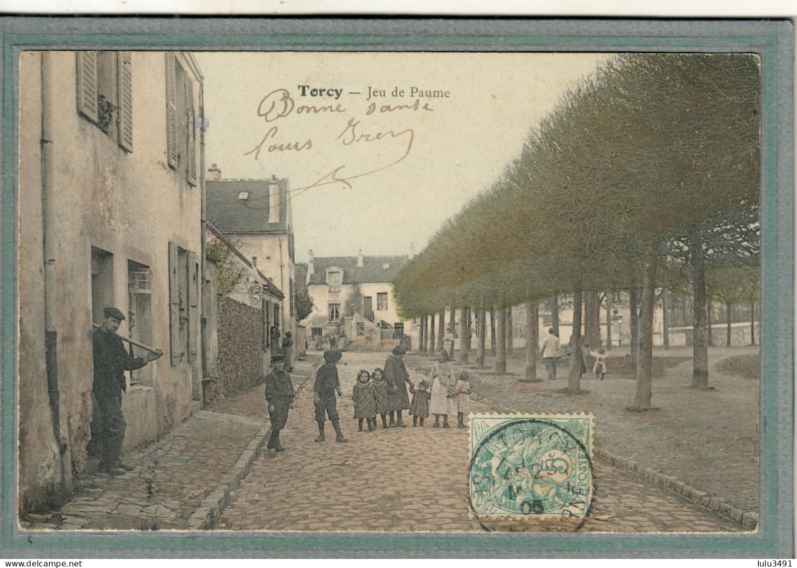 CPA (77) TORCY - Aspect Du Quartier Du Jeu De Paume En 1906 - Carte Colorisée - Torcy