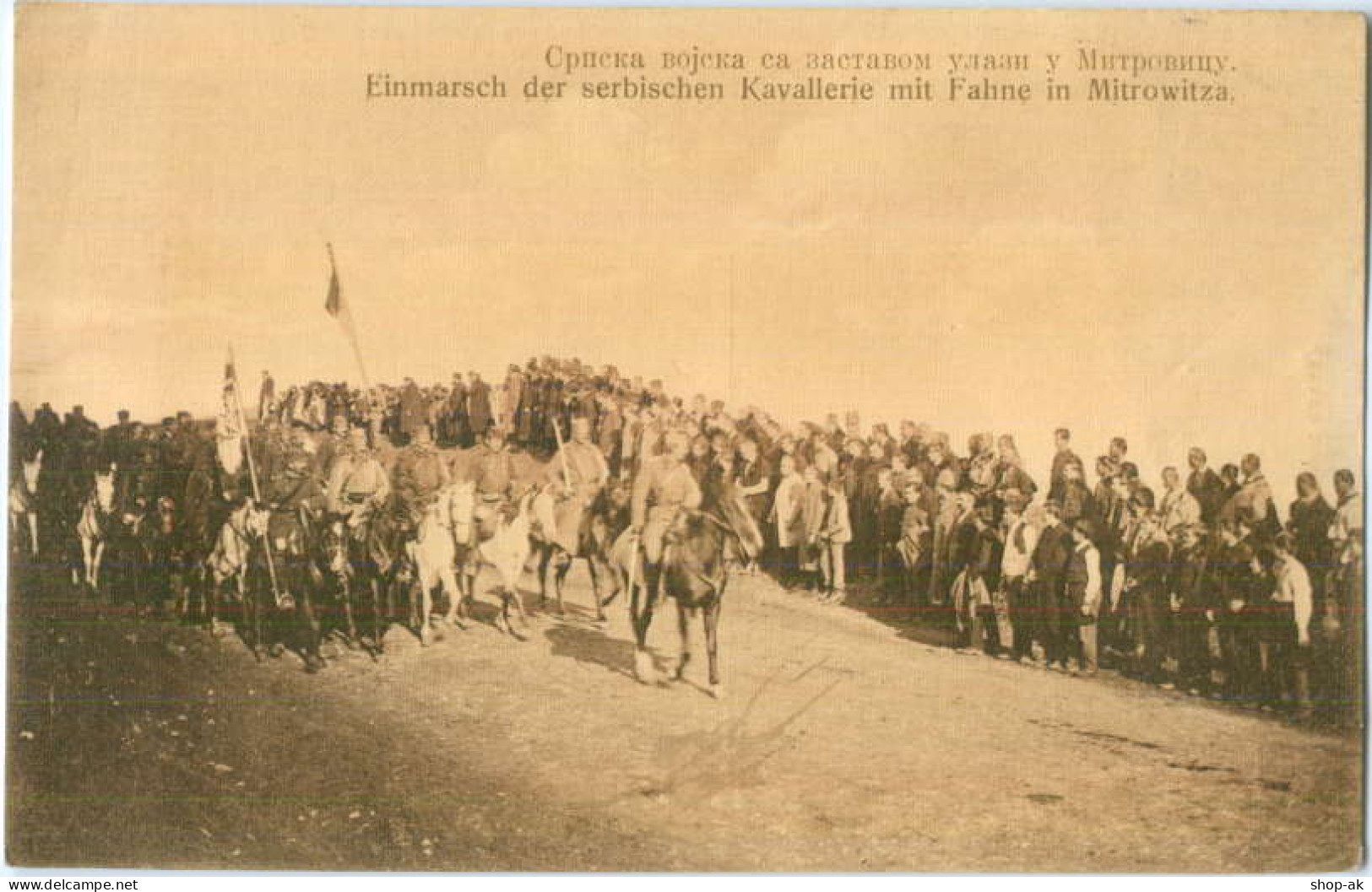 S033/ Mitrowitza Serbien Einmarsch Der Serb. Kavallerie AK Ca.1914 - Serbia