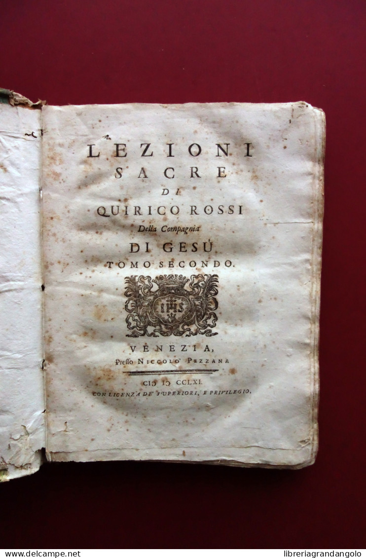 Lezioni Sacre Di Quirico Rossi Tomo Secondo Pezzana Venezia 1761 - Zonder Classificatie