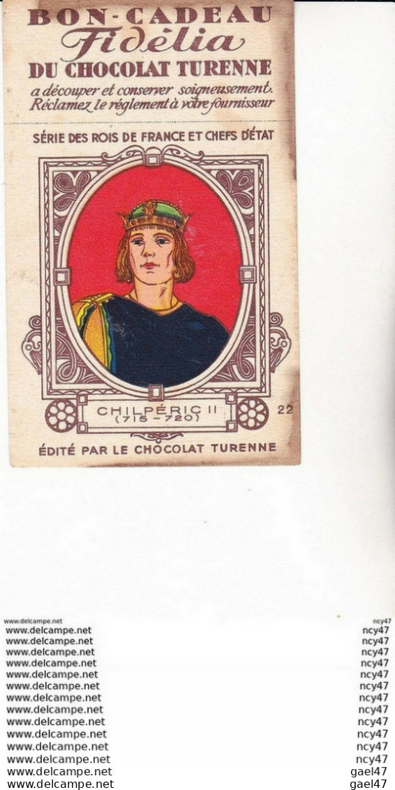 CHROMOS. Chocolat TURENNE. (Sedan). Les Rois De France Et Chefs D'état. CHILDERIC II. ...U853 - Otros & Sin Clasificación