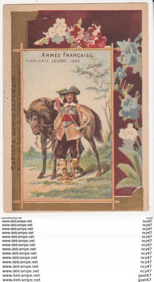 CHROMOS. Armée Française, Cavalerie Légère 1630. ...T399 MILITARIA - Autres & Non Classés