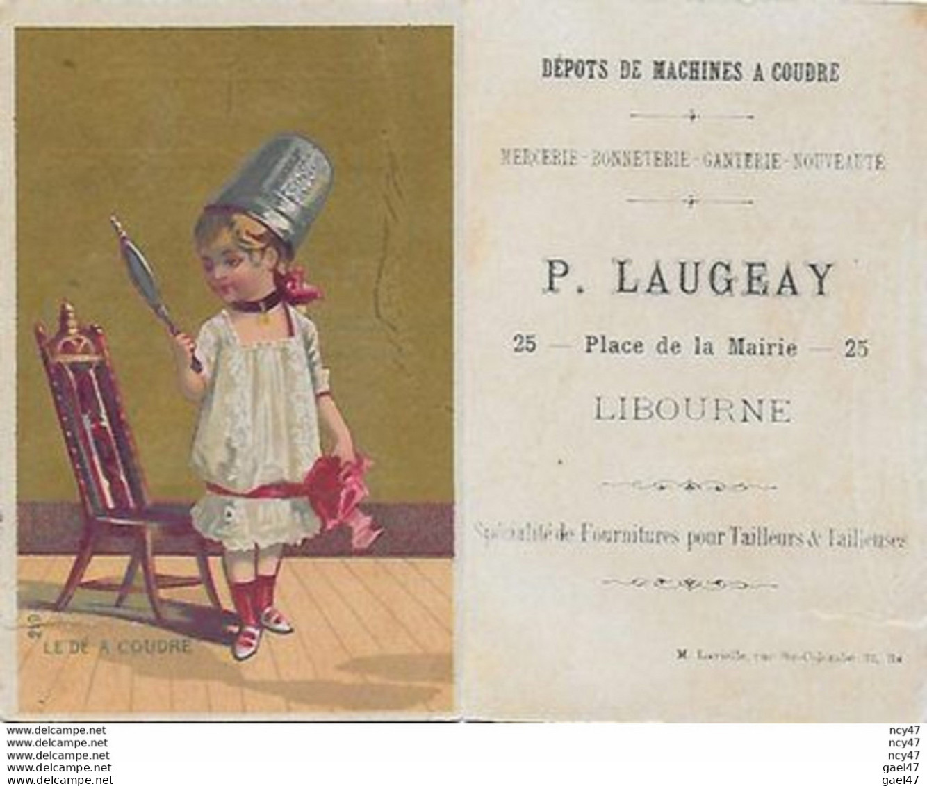 CHROMOS. Magasin De Machines à Coudres. P. LAUGEAY ( Libourne)  Le Dé à Coudre...S3719 - Other & Unclassified