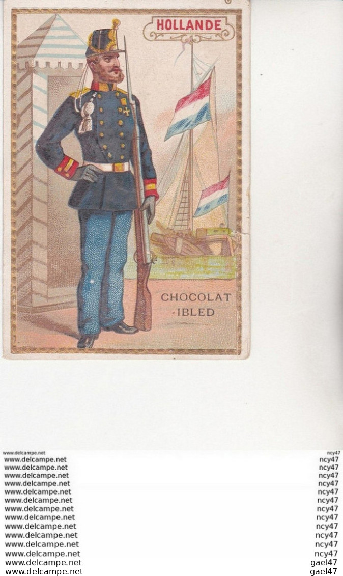 CPA  Chocolat  IBLED.  Militaire,  HOLLANDE.  Gaufré ...U996 MILITARIA - Ibled