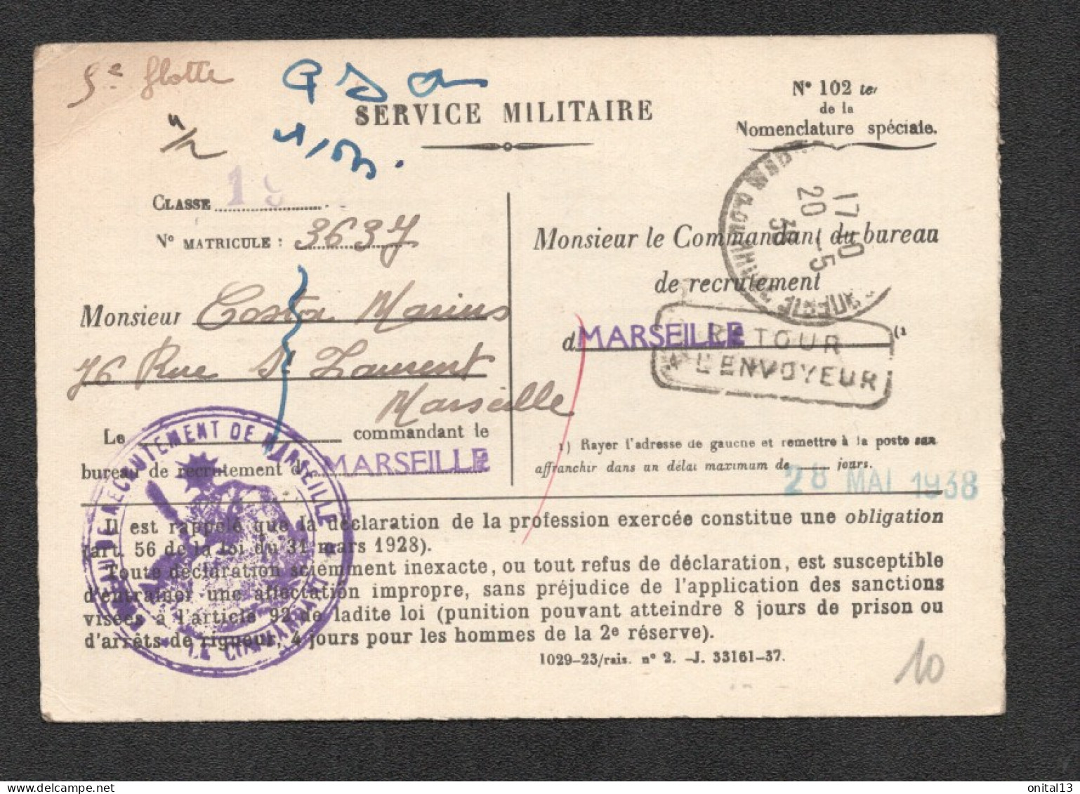 1938 CARTE SERVICE MILITAIRE BUREAU DE RECRUTEMENT DE MARSEILLE / PARTI SANS LAISSER ADRESSE / RETOUR ENVOYEUR   F130 - 1921-1960: Période Moderne