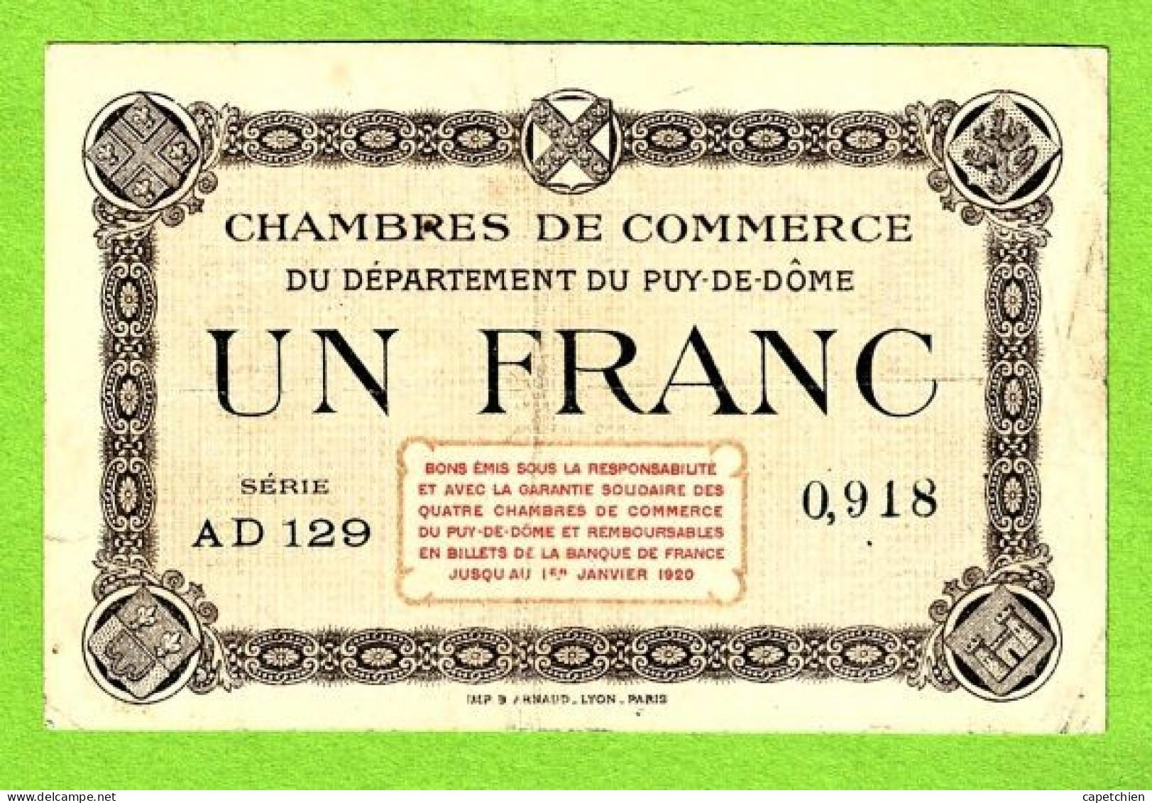 FRANCE / CHAMBRES De COMMERCE Du DEPARTEMENT Du PUY De DÔME / 1 FRANC / N° 0,918 / SERIE AD 129 - Cámara De Comercio