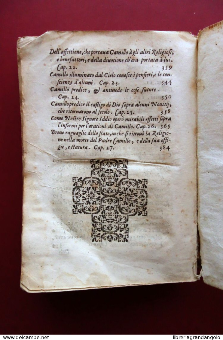 Vita del P. Camillo de Lellis Fondatore dei Chierici Regolari S. Cicatelli 1627