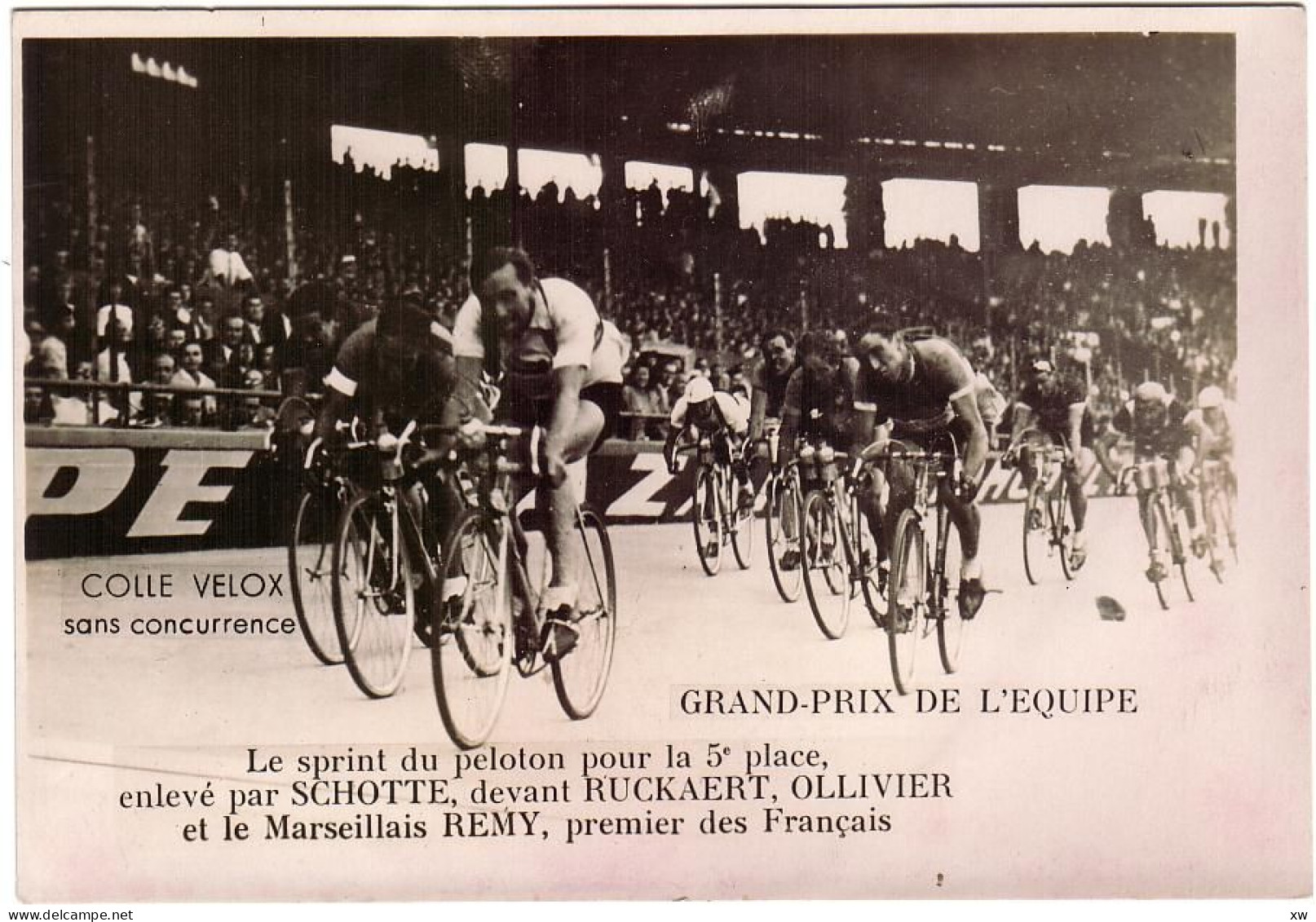 SPORT - CYCLISME - PUBLICITE COLLE VELOX - GRAND-PRIX DE L'EQUIPE - Le Sprint Du Peloton Pour La 5ème Place  - D3052 - Ciclismo