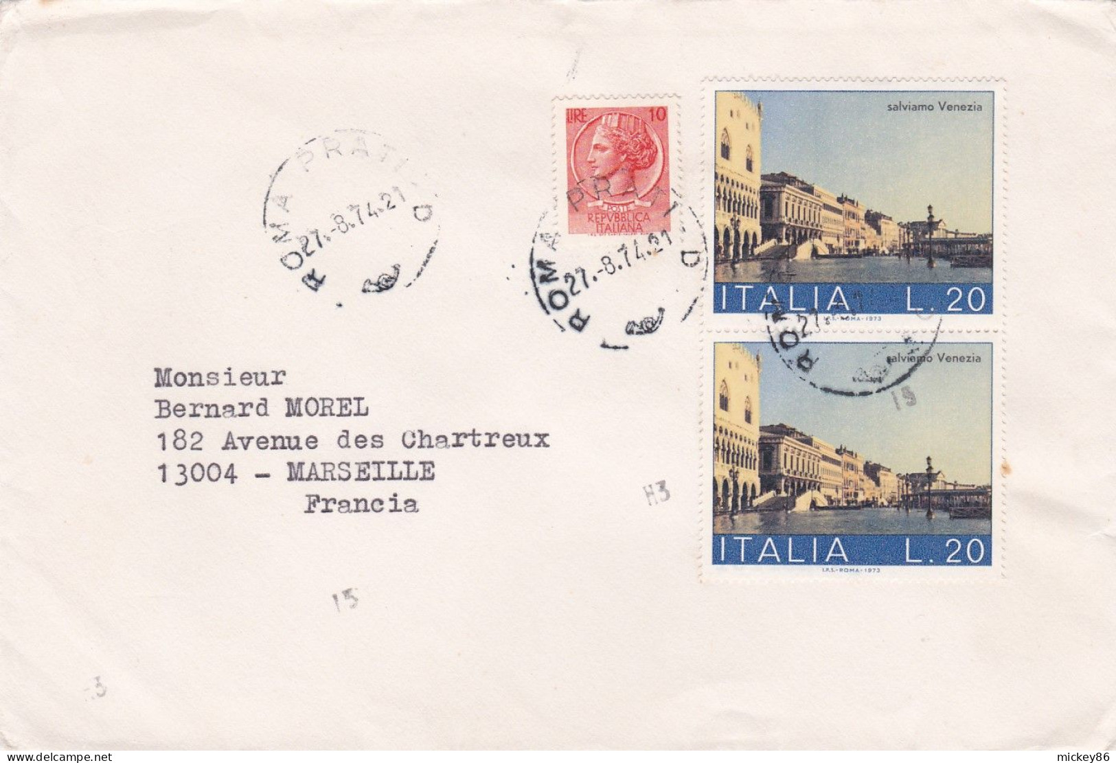 Italie-1974--lettre De ROMA  Pour MARSEILLE-13 (France)....paire De Timbres- Cachet Date  27-8-1974- - 1971-80: Marcophilie