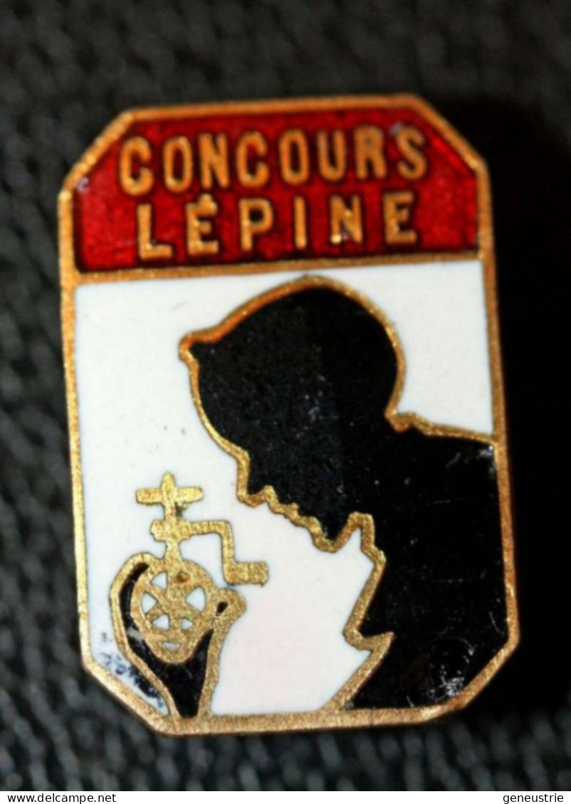 Bel Insigne Ancien Années 30 "Concours Lépine" Foire De Paris - Autres & Non Classés