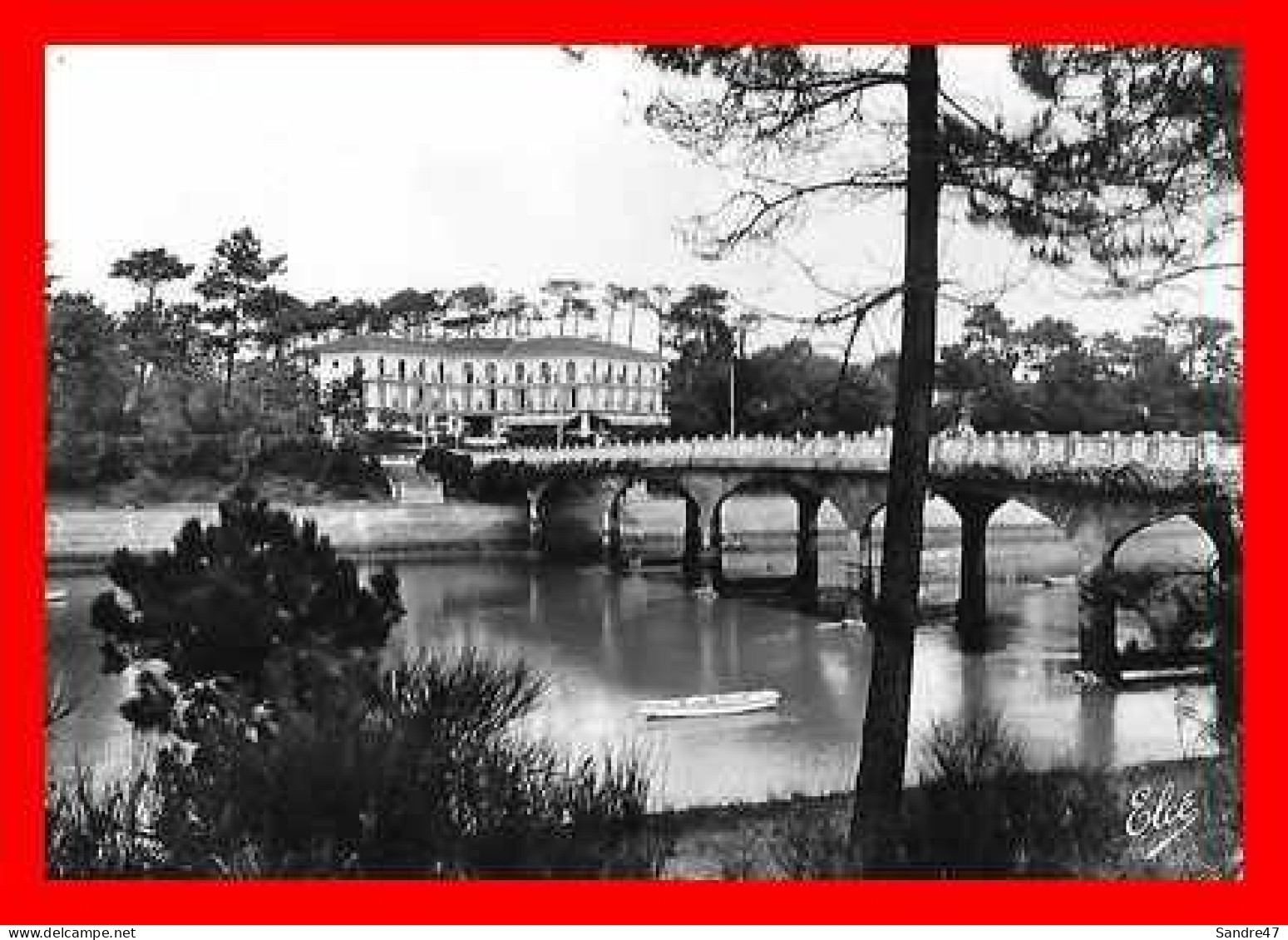 CPSM/gf (40) HOSSEGOR  Le Pont Sur Le Lac Et L'Hôtel Mercédès. *7992 - Hossegor